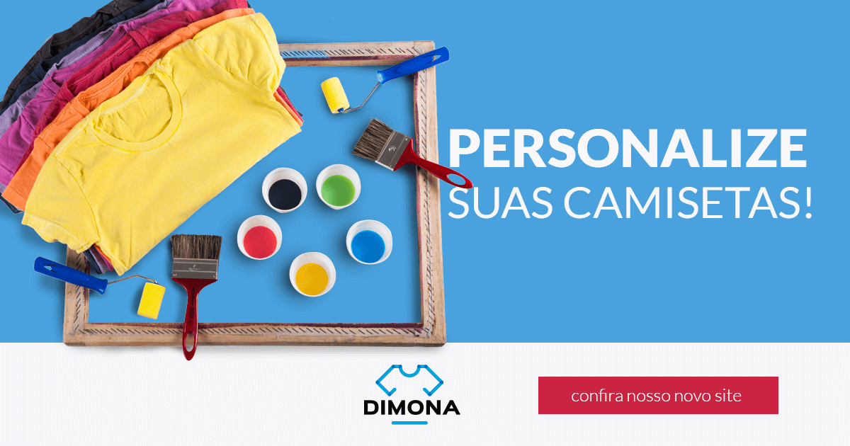 Camisetas Personalizadas - Estampe Com Menor Preço | Dimona